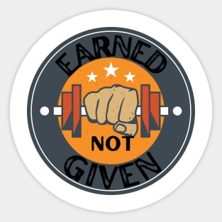 EARNED Sticker